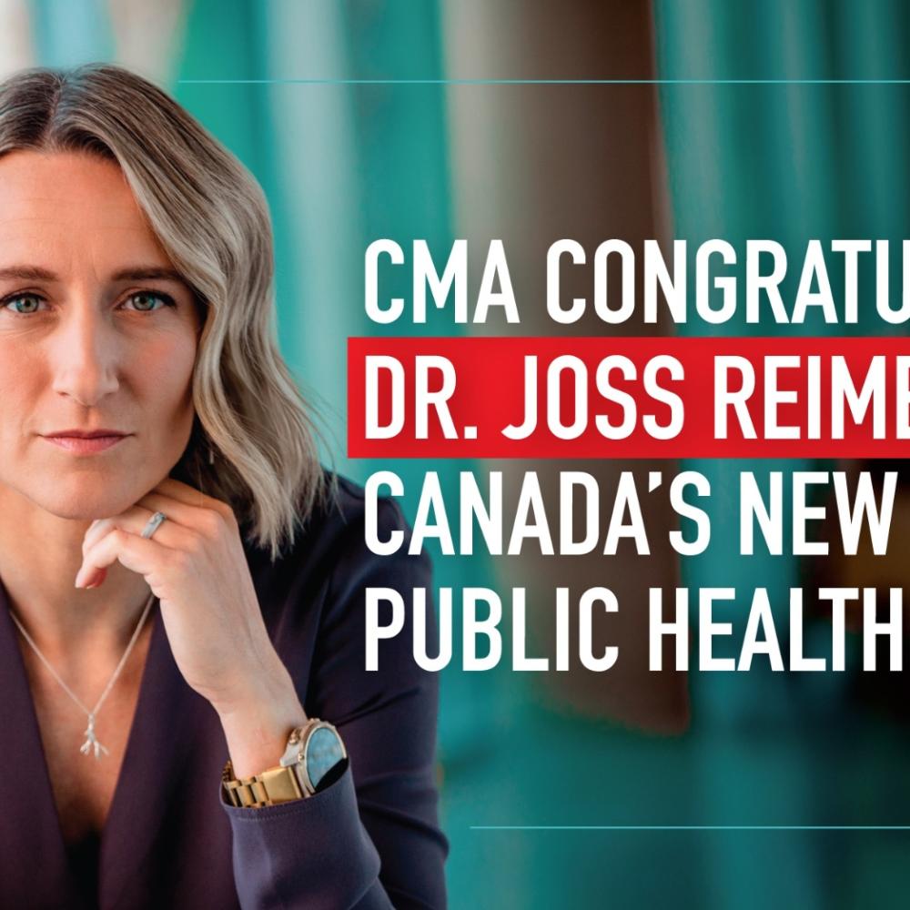 CMA congratulates Dr. Joss Reimer, Canada’s new Chief Public Health Officer