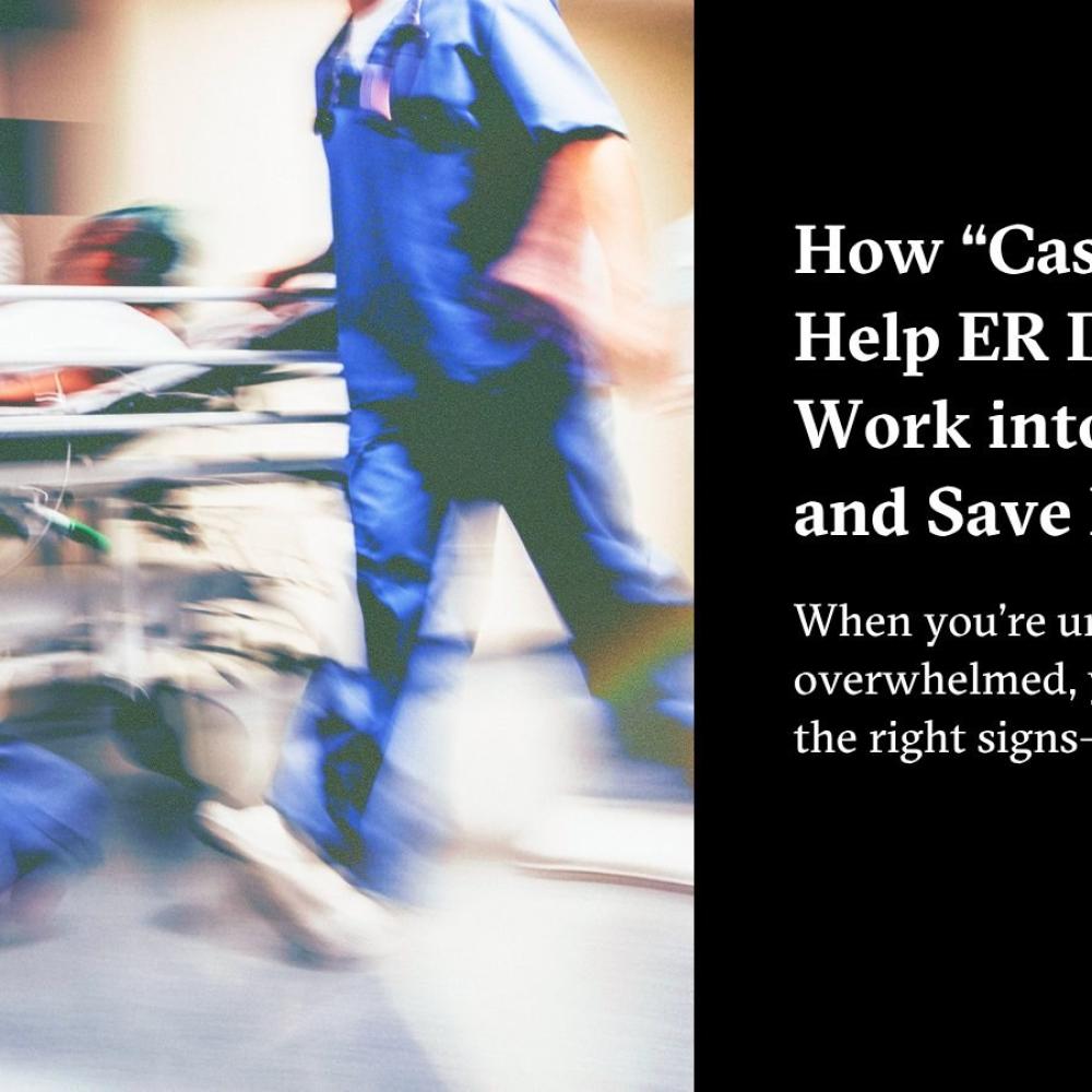 43 Patients, Not Enough Staff: How to Save a Life in an Overrun ER
