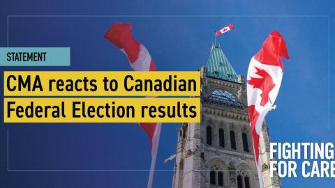 CMA ready to work with the Liberal Party of Canada to improve health care for Canadians