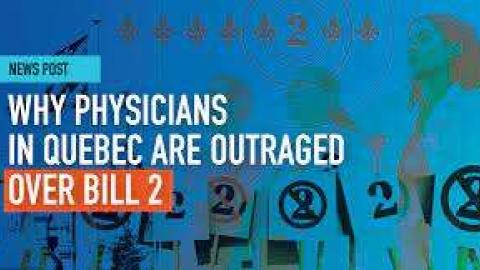 Why physicians in Quebec are outraged over Bill 2